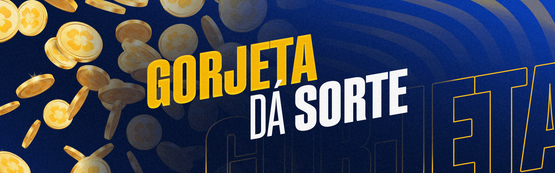 Gorjeta dá Sorte
